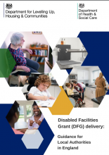 Disabled Facilities Grant (DFG) delivery: guidance for local authorities in England